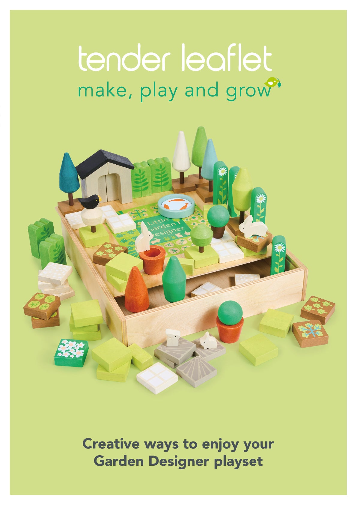 Play Guides – Tender Leaf